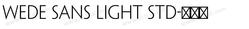 wede sans light std字体转换